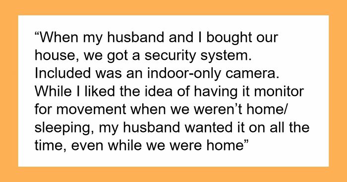 Marriage On The Rocks As Hubby Gets Super Controlling About Living Room Camera, Wife Is Done