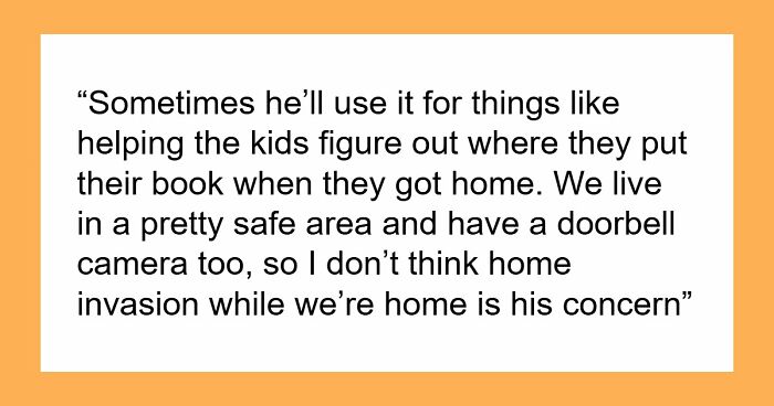 Controlling Man Insists On Keeping Indoor Camera On All The Time, Mad At Wife For Turning It Off