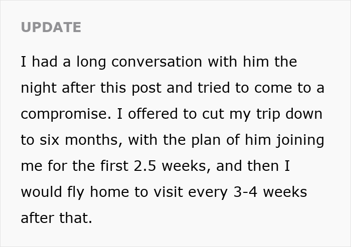 Text update on a woman's dream trip, detailing her compromise to shorten her travel to six months and visit home, reflecting her impossible choice.