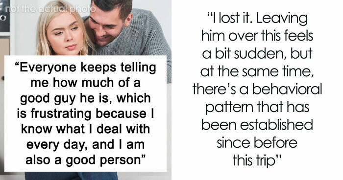 Woman Can’t Stand Her Boyfriend Over His Weird And Entitled Behavior: “This Triggers Me So Much”