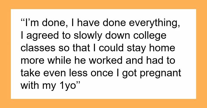 After 4 Years Of Weaponized Incompetence, Wife Refuses To Waste Her Life On A Man-Child, Plans An Escape