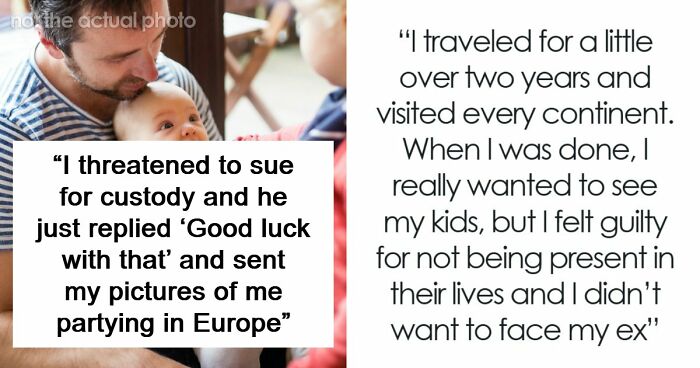 Woman Leaves Three Kids To Travel The World, Returns Years Later And Demands Custody