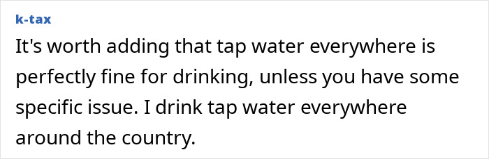 User k-tax states tap water is safe for drinking nationwide User k-tax states tap water is safe for drinking nationwide