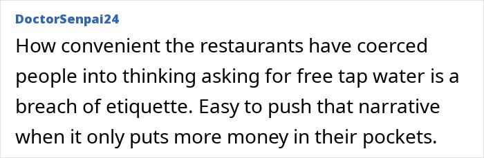 Chat comment on free tap water and restaurant etiquette Chat comment on free tap water and restaurant etiquette