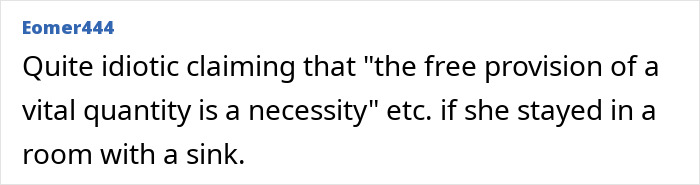 User Eomer444 criticizes views on free tap water provision User Eomer444 criticizes views on free tap water provision