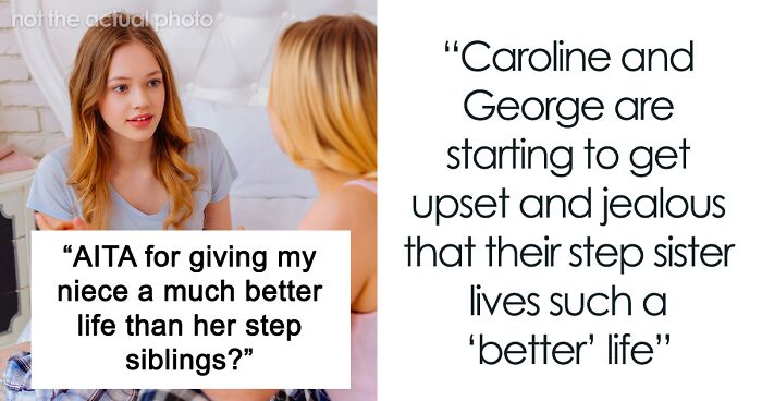 Wealthy Woman Spoils Her Niece, Her Stepsiblings Get Jealous So Parents Demand To Spoil Them Too