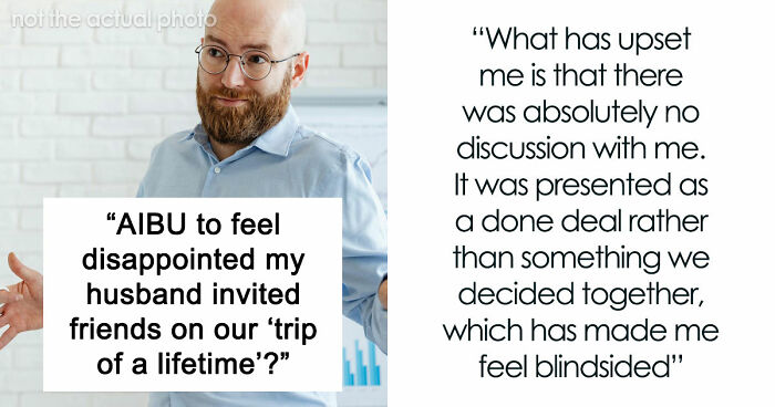 “Trip Of A Lifetime”: Woman Books Family Holiday, Is Shocked By Her Husband’s Secret Decision