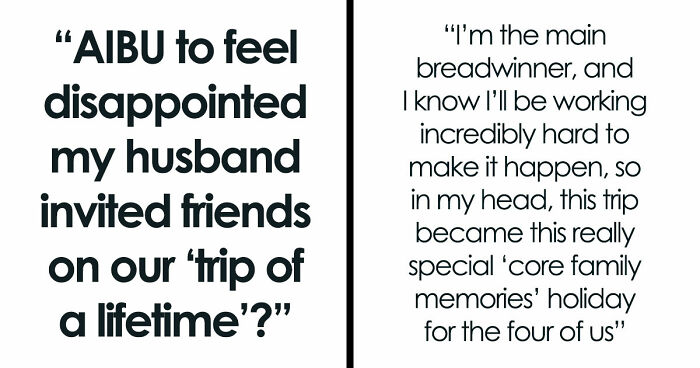 “Trip Of A Lifetime”: Woman Books Family Holiday, Is Shocked By Her Husband’s Secret Decision