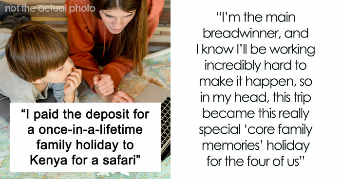 “Trip Of A Lifetime”: Woman Books Family Holiday, Is Shocked By Her Husband’s Secret Decision