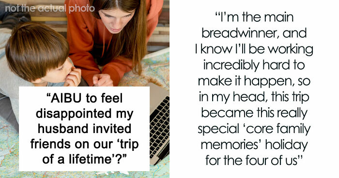 “Trip Of A Lifetime”: Woman Books Family Holiday, Is Shocked By Her Husband’s Secret Decision