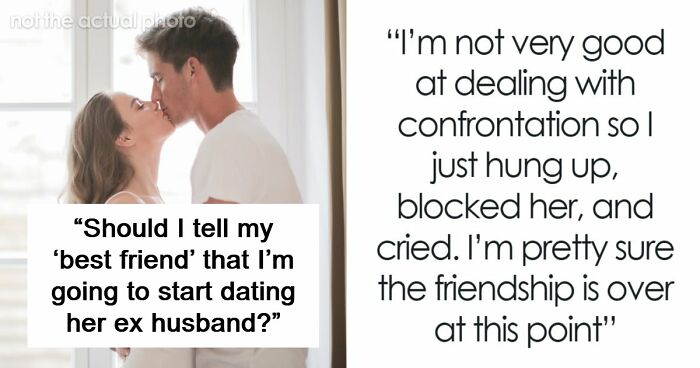 Woman Starts Dating Friend’s Ex-Husband, Gets A Call When She Finds Out And It Makes Her Cry