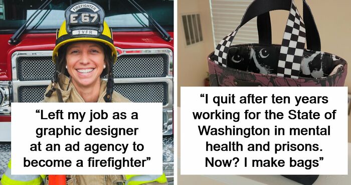 81 Women Who Quit Their Horrible Jobs And Never Looked Back