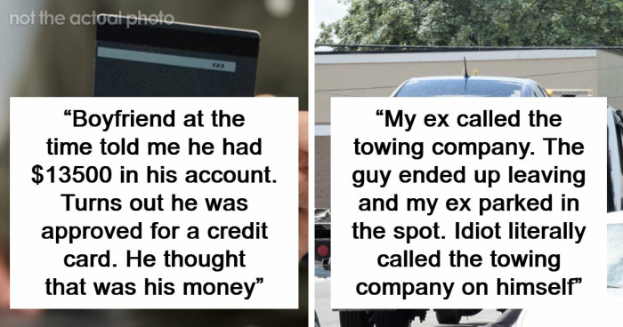87 Exact Moments When People Saw Just How Dumb The Person They’re Dating Was
