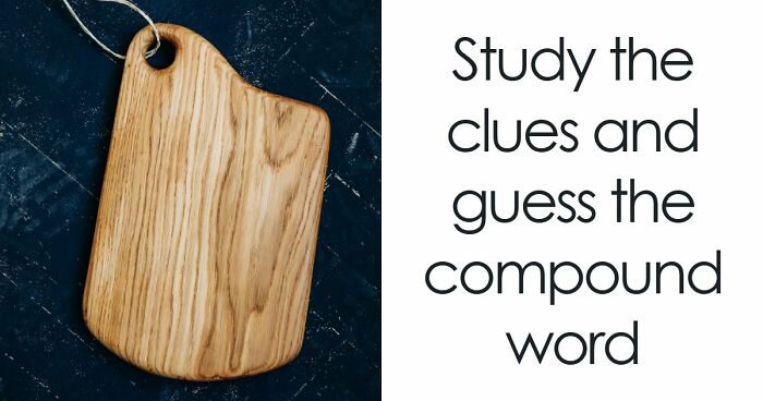 “Are Your Vocabulary Skills Top-Tier?”: Test Yourself By Solving 15 Compound Word Puzzles