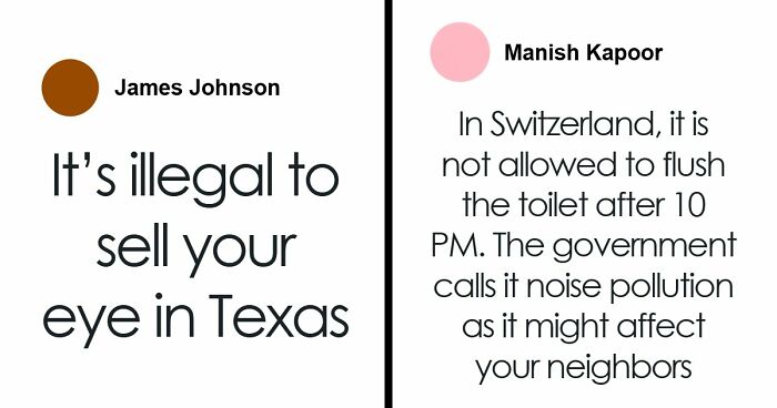 “Illegal To Sell Your Eyes”: 55 Laws From All Around The World That Might Sound Fake But Are Actually True