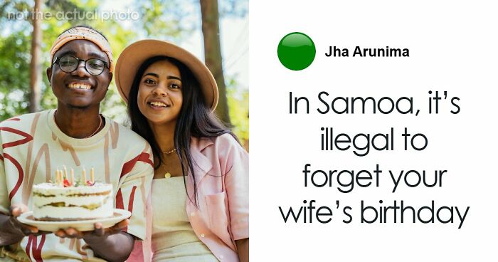 “Illegal To Sell Your Eyes”: 55 Laws From All Around The World That Might Sound Fake But Are Actually True