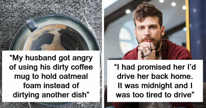 20 Times Boyfriends And Husbands Were Being So Mean, Inconsiderate And Dumb, Women Had To Vent Online (April Edition)