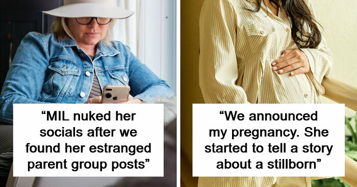 People Competed Over Who Had The Worst MIL In April, And Here Are 47 Stories That Absolutely Won