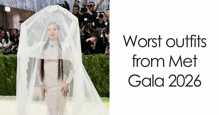 From Weird To Pure Disaster, Here Are The Worst Dressed Stars At Met Gala 2026