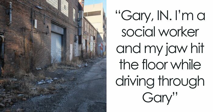 43 Places In The US People Would Never Want To Visit Again