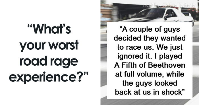 55 Times Drivers Completely Lost Their Minds On The Road, Proving Road Rage Is No Joke