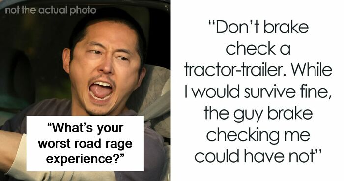 55 Times Drivers Completely Lost Their Minds On The Road, Proving Road Rage Is No Joke