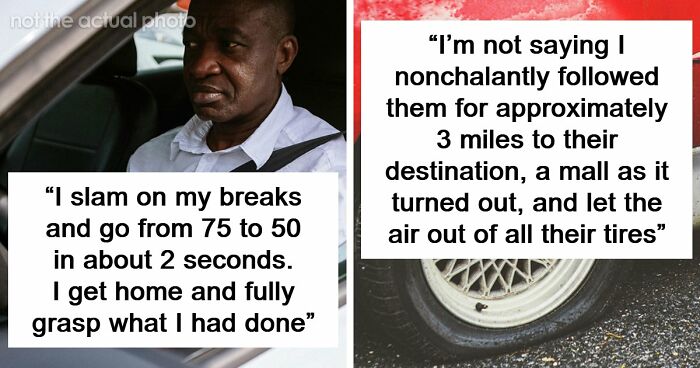 55 Times Drivers Completely Lost Their Minds On The Road, Proving Road Rage Is No Joke