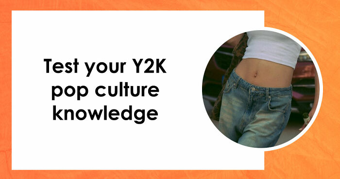 “Do You Remember MySpace?”: Only True Y2K Kids Can Pass This Pop Culture Quiz