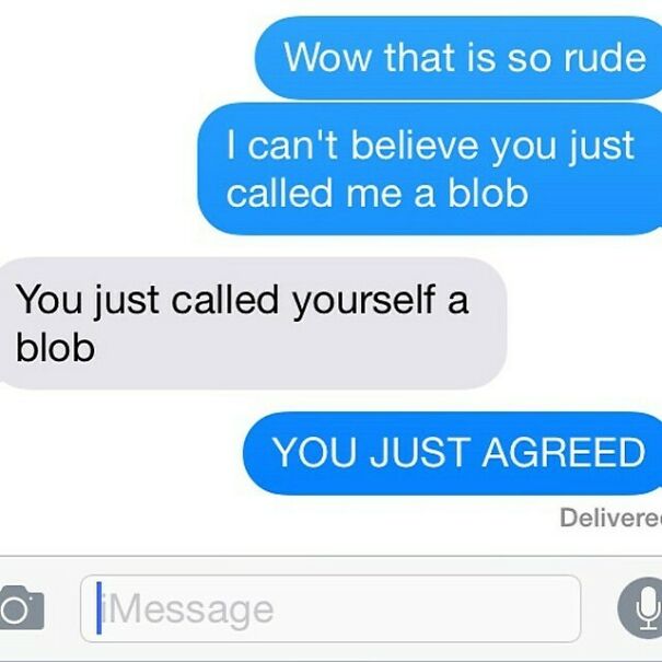 Humorous relationship text about calling oneself a blob and agreeing to it