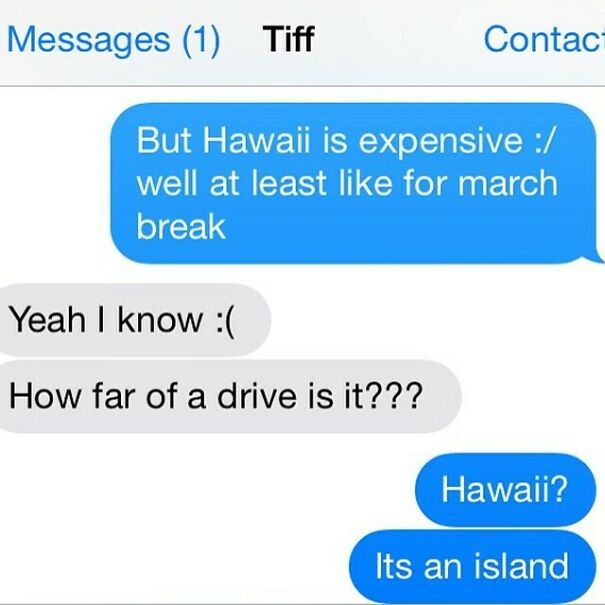 Funny relationship text confusing Hawaii as a driveable place