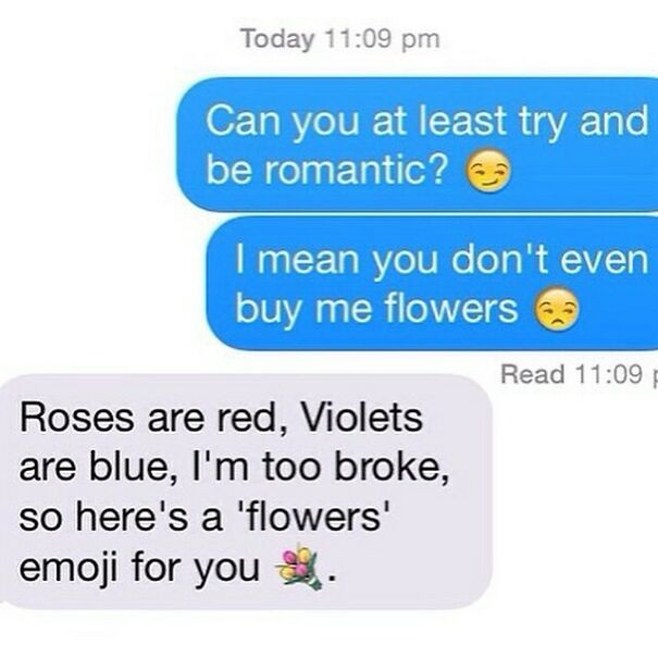 Romantic text request met with a funny broke response and flower emoji