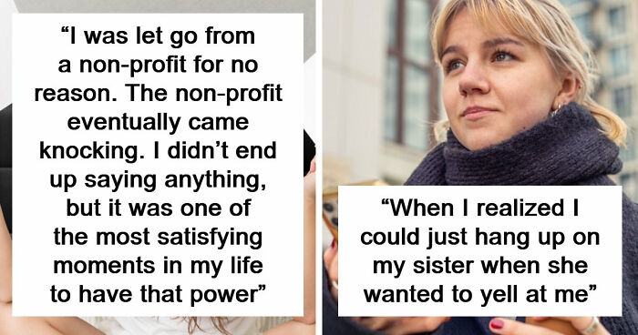 “You Have No Power Here”: 73 Times People Put Someone In Their Place