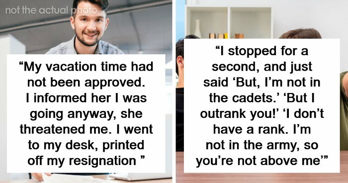 “You Have No Power Here”: 73 Times People Put Someone In Their Place