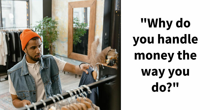 “Are You A Spender Or A Saver?”: These 27 Questions Reveal Your Relationship With Money