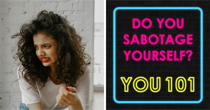 “Which Self-Sabotage Pattern Is Holding You Back?”: Find Out With These 28 Questions