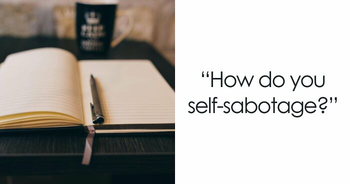 “Which Self-Sabotage Pattern Is Holding You Back?”: Find Out With These 28 Questions