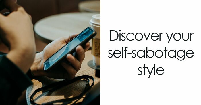 “Which Self-Sabotage Pattern Is Holding You Back?”: Find Out With These 28 Questions