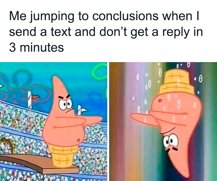Spongebob character jumping to conclusions over delayed text reply