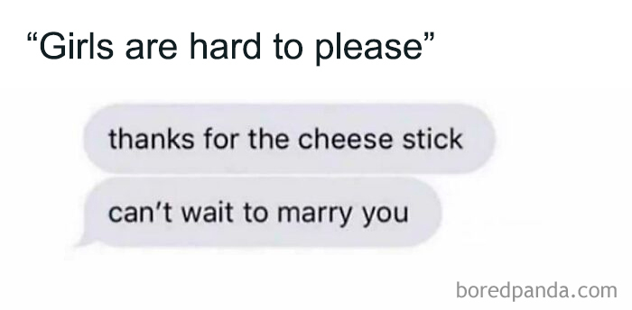 Sweet posts about love: a text message saying thanks for cheese stick and cant wait to marry you.