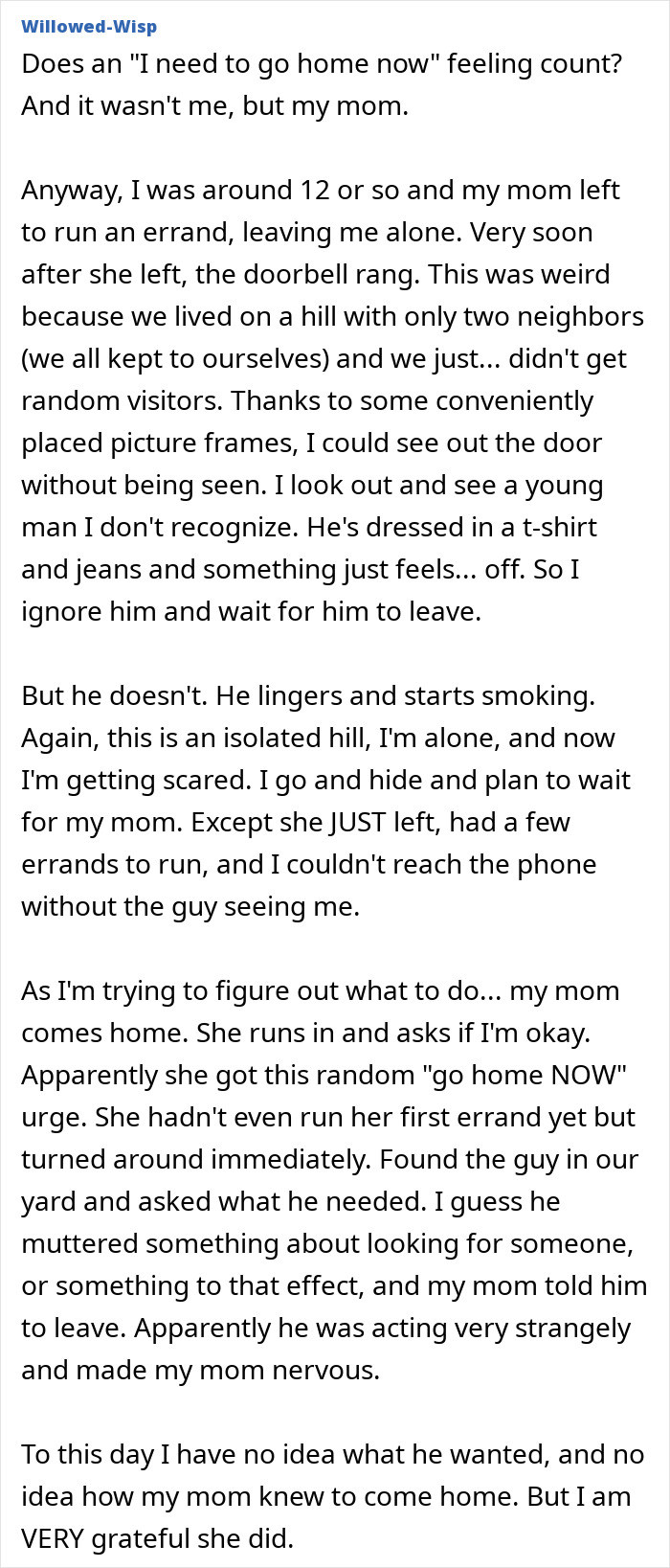 A story of a mother's gut feelings, returning home early, and confronting a suspicious man in the yard.