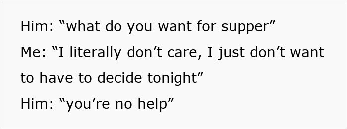 Text of conversation about supper with wife not wanting to decide and husband calling her no help