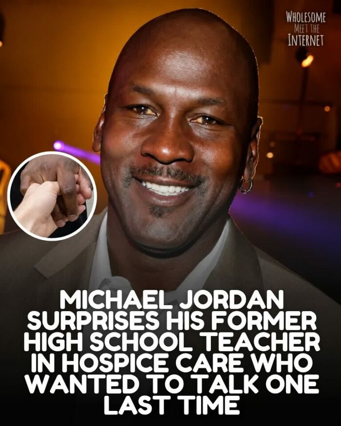 Michael Jordan surprises former high school teacher in hospice