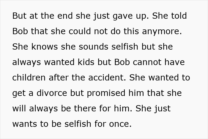 Text detailing an ex-wife's decision for divorce after her husband's accident, due to not being able to have kids.