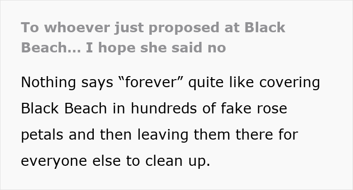 Text criticizing fake rose petals left on Black Beach after proposal