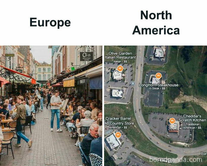 Europe outdoor dining street crowd versus North America restaurant parking lots map