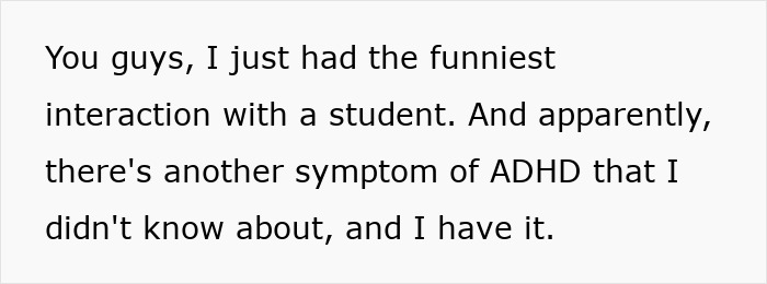 Teacher Learns Something About Herself After Student Points One Thing Out