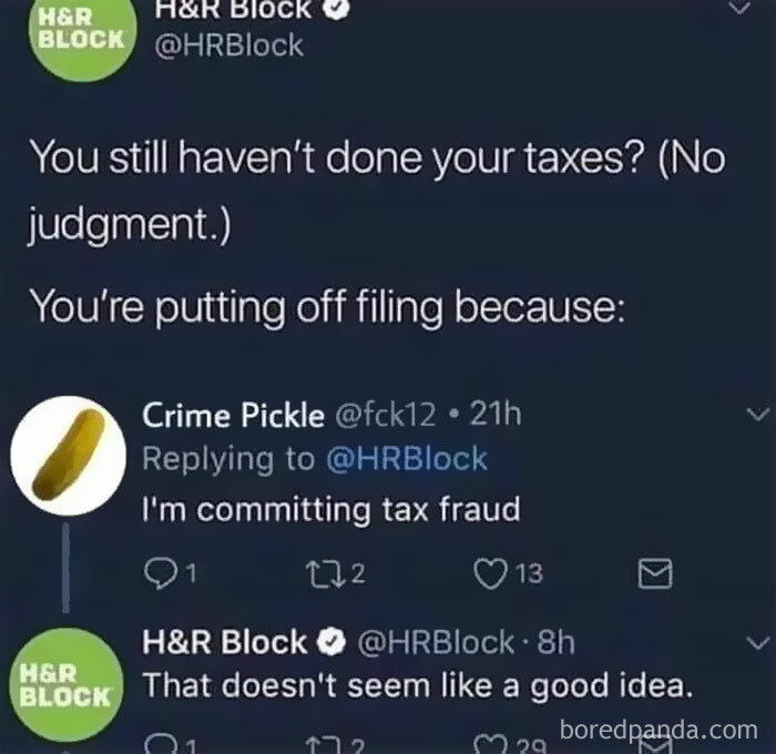 A tweet from H&R Block about taxes, with a reply admitting tax fraud, a Mad Lad confession.