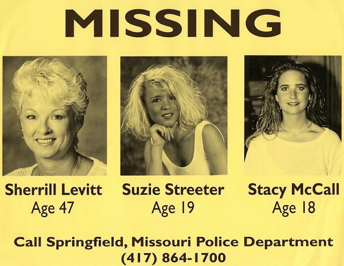 A missing persons flyer for Sherrill Levitt, Suzie Streeter, and Stacy McCall, an unsolved mystery from Springfield, Missouri.