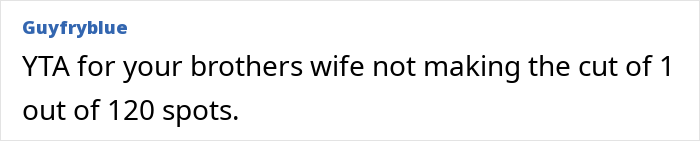 Comment calling woman the antagonist for brother's wife missing wedding guest list