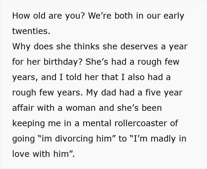 A daughter explains her mom's birthday demands stem from personal struggles and a five-year affair. A daughter explains her mom's birthday demands stem from personal struggles and a five-year affair.